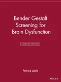Bender Gestalt: Screening for Brain Dysfunction