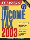 J. K. Lasser's Your Income Tax 2003 : Valueline