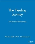 The Healing Journey: Your Journal of Self-Discovery