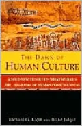 Dawn of Human Culture