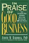 In Praise of Good Business