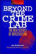 Beyond the Crime Lab: The New Science of Investigation