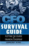 CFO Survival Guide: Plotting the Course to Financial Leadership