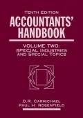Accountants' Handbook, 10th Edition Volume 2, Special Industries and Special Topics