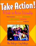 Take Action! : A Guide to Active Citizenship