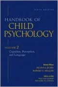 Handbook of Child Psychology, Cognition, Perception, and Language, Volume 2