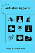 Basic Guide to Industrial Hygiene