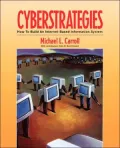 Cyberstrategies : How to Build an Internet-Based Information System