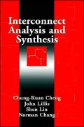 Interconnect Analysis and Synthesis, Vol. 1