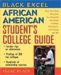 African American Student's College Guide: Your One-Stop Resource for Choosing the Right College, Getting In, and Paying the Bill
