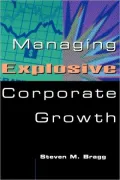 Managing Explosive Corporate Growth