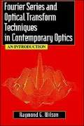 Fourier Series and Optical Transform Techniques in Contemporary Optics: An Introduction