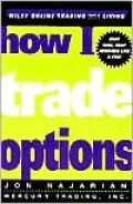 How I Trade Options