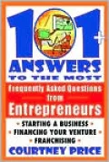 101 + Answers to the Most Frequently Asked Questions from Entrepreneurs