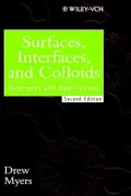 Surfaces, Interfaces, and Colloids: Principles and Applications