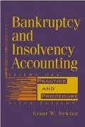 Bankruptcy and Insolvency Accounting Practice and Procedure