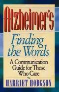 Alzheimer's : Finding the Words