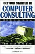Getting Started in Computer Consulting