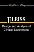 The Design and Analysis of Clinical Experiments