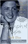 Triumph of Hope: From Theresienstadt and Auschwitz to Israel