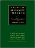 Magnetic Resonance Imaging