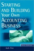 Starting and Building Your Own Accounting Business