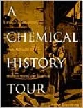 A Chemical History Tour