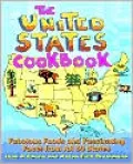 United States Cookbook: Fabulous Foods and Fascinating Facts from All 50 States
