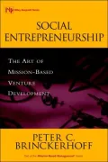Social Entrepreneurship: The Art of Mission-Based Venture Development