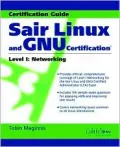 Sair Linux and GNU Certification Level 1: Networking