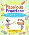 Fabulous Fractions: Games and Activities That Make Math Easy and Fun