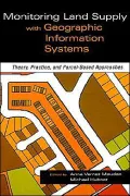 Monitoring Land Supply With Geographic Information Systems
