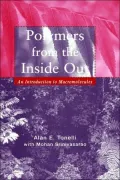 Polymers from the Inside Out: An Introduction to Macromolecules