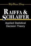 Applied Statistical Decision Theory