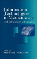 Information Technologies in Medicine Medical Simulation and Education