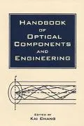 Handbook of Optical Components and Engineering