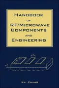 Handbook of Rf/Microwave Components and Engineering
