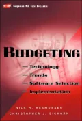 Budgeting: Technology, Trends, Software Selection, and Implementation