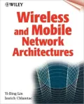 Wireless Mobile Architectures