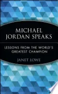 Michael Jordan Speaks