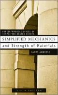Simplified Mechanics and Strength of Materials