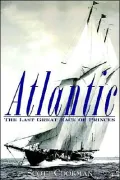 Atlantic : The Last Great Race of Princes