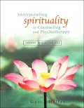 Incorporating Spirituality in Counseling and Psychotherapy: Theory and Technique