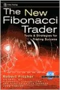 New Fibonacci Trader: Tools and Strategies for Trading Success