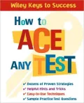 How To Ace Any Test