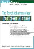 The Psychopharmacology Treatment Planner (Practice Planners Series)