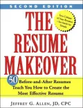 The Resume Makeover, 2nd Edition