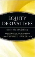 Equity Derivatives: Theory and Applications