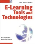 E-learning Tools and Technologies: A Consumer'S Guide For Trainers, Teachers, Educators, And Instructional Designers