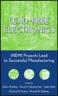 Lead-Free Electronics: iNEMI Projects Lead to Successful Manufacturing